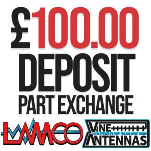 £100 Deposit HAM Radio Shop Amateur Radio Dealer Supplier Vine Antennas Amateur Radio Shops HAM Radio Dealer Supplier Retailer Second Hand Twelve Months Warranty