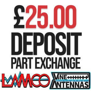 £25 Deposit HAM Radio Shop Amateur Radio Dealer Supplier Vine Antennas Amateur Radio Shops HAM Radio Dealer Supplier Retailer Second Hand Twelve Months Warranty